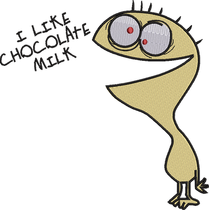 “I like chocolate milk”